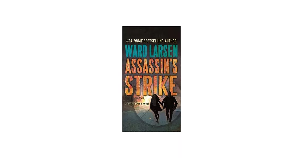 Assassin’’s Strike: A David Slaton Novel | 拾書所