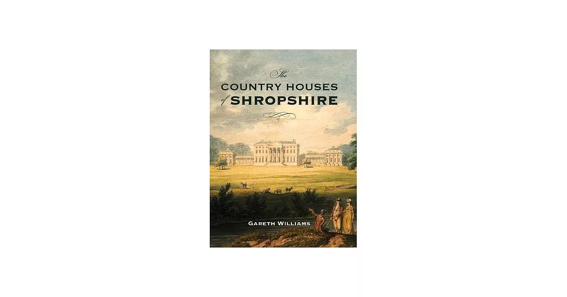 The Country Houses of Shropshire | 拾書所