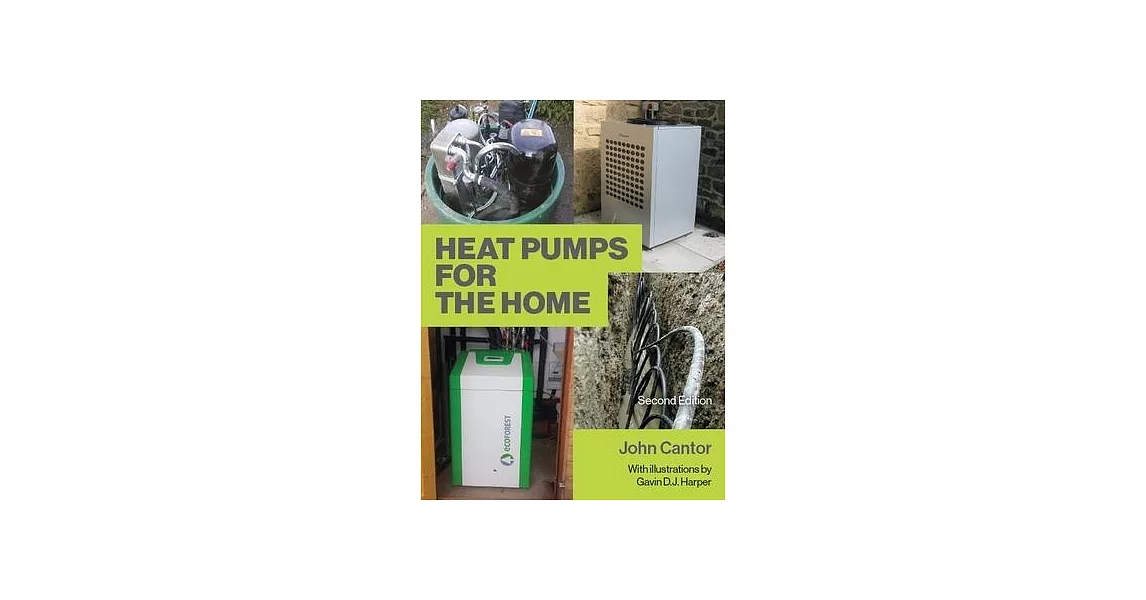 Heat Pumps for the Home: 2nd Edition | 拾書所