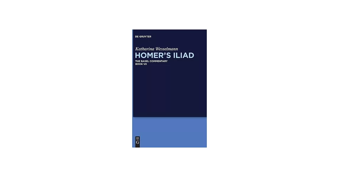 Homer’’s Iliad. Book VII | 拾書所
