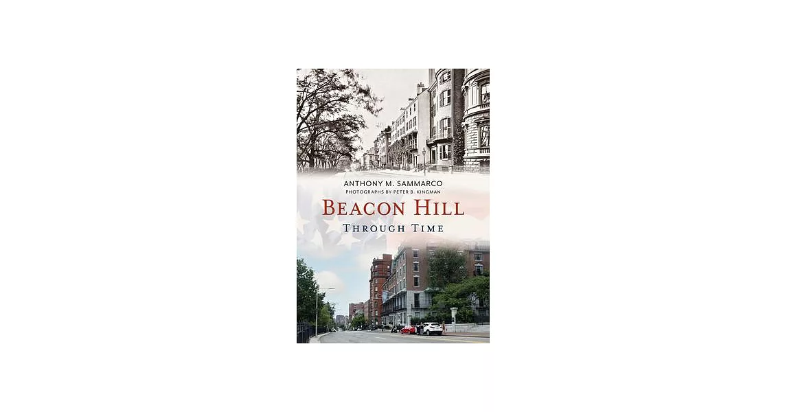 Beacon Hill Through Time | 拾書所