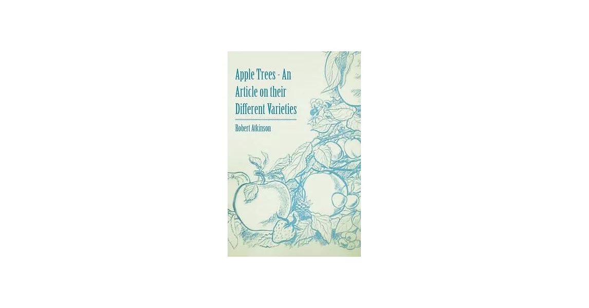 Apple Trees - An Article on Their Different Varieties | 拾書所