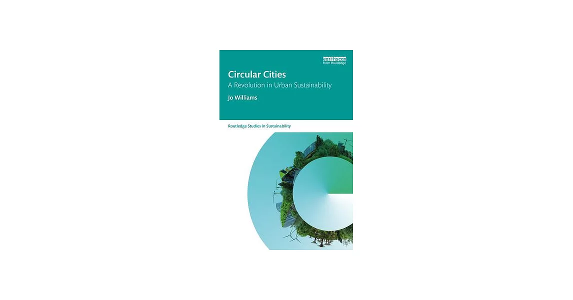 Circular Cities: A Revolution in Urban Sustainability | 拾書所