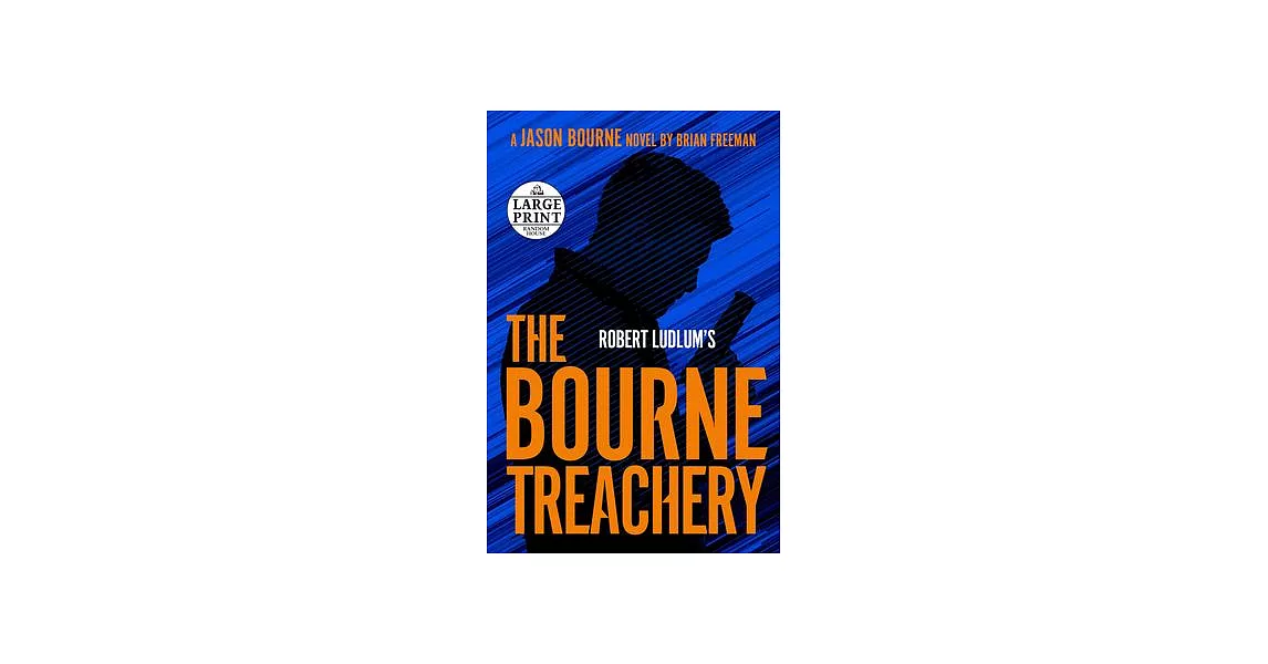 Robert Ludlum’’s the Bourne Treachery | 拾書所