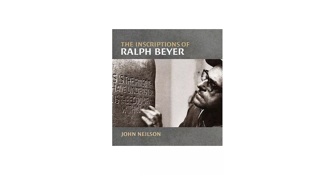 The Inscriptions of Ralph Beyer | 拾書所