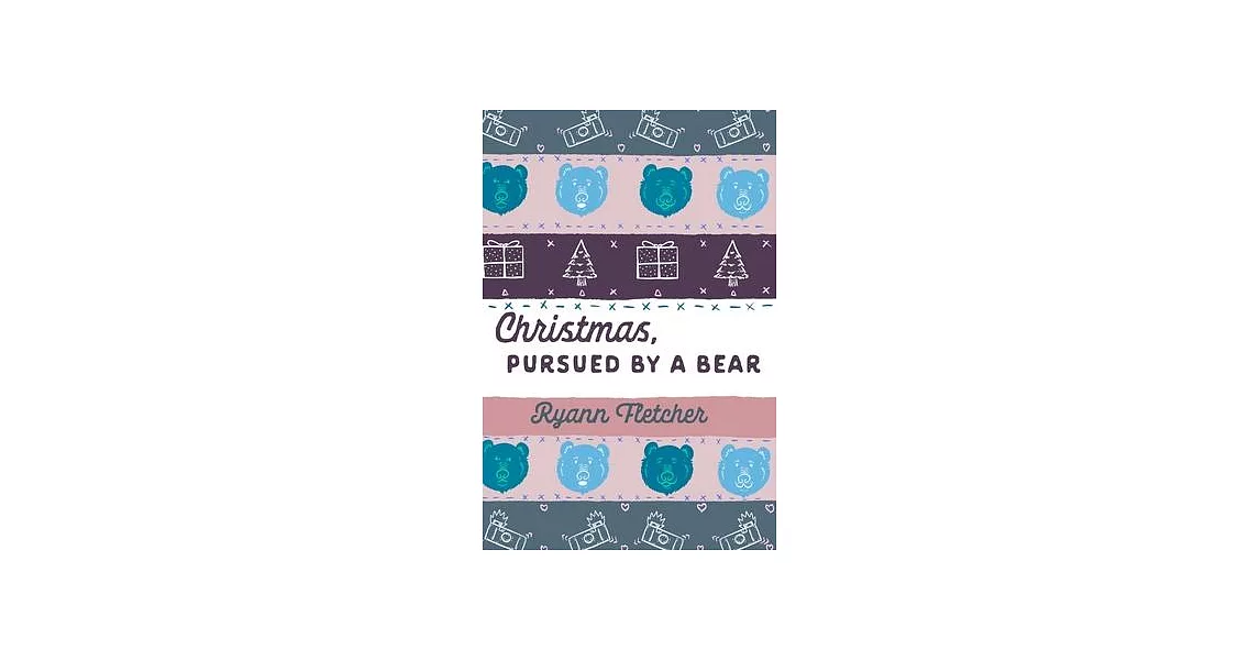 Christmas, Pursued by a Bear | 拾書所