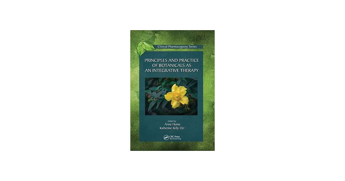 Principles and Practice of Botanicals as an Integrative Therapy | 拾書所