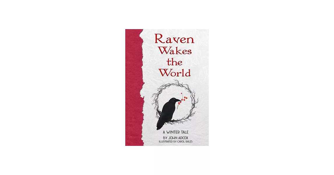 Raven Wakes the World: A Winter Tale | 拾書所