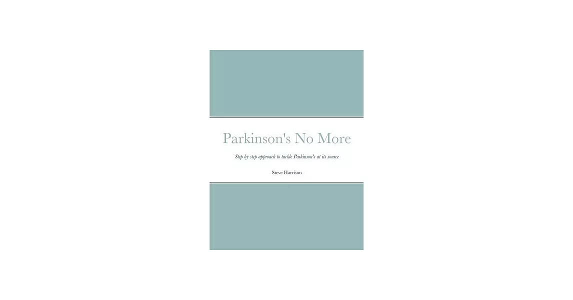 Parkinson’’s No More | 拾書所