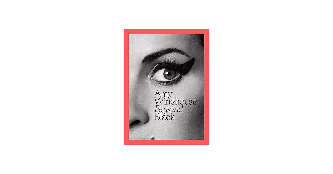 Amy Winehouse: Beyond Black | 拾書所