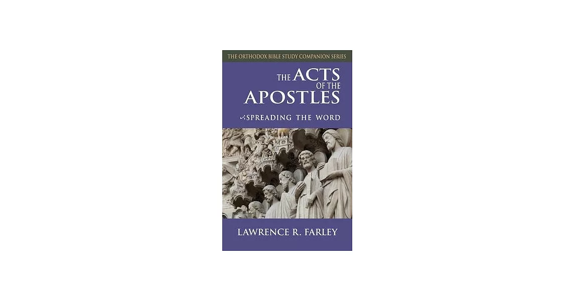 The Acts of the Apostles: Spreading the Word | 拾書所