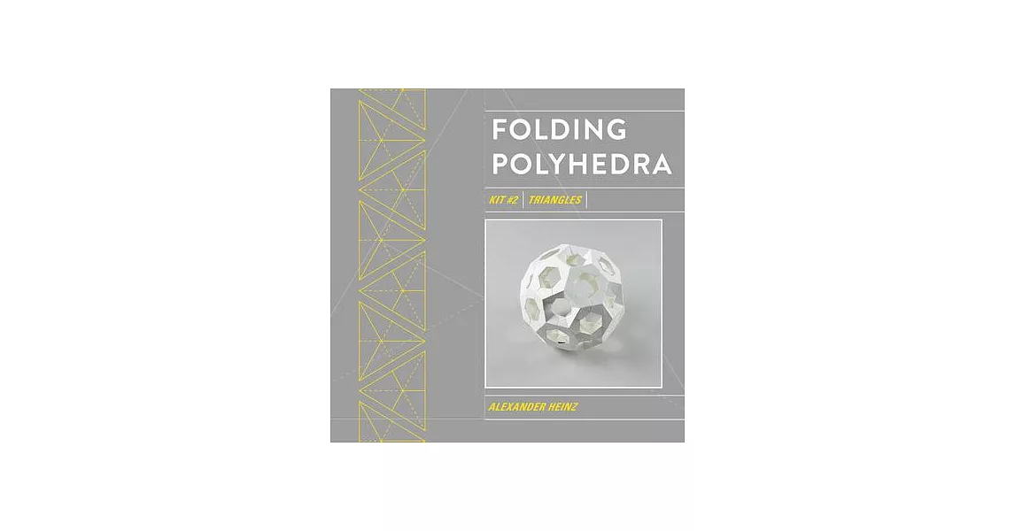 Folding Polyhedra: Kit #2 Triangles | 拾書所