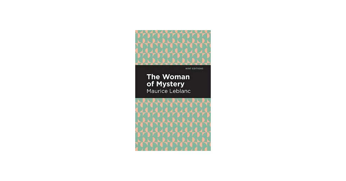 The Woman of Mystery | 拾書所