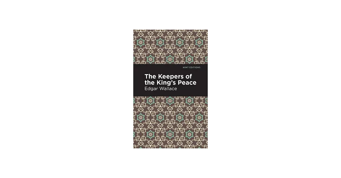 Keepers of the King’’s Peace | 拾書所