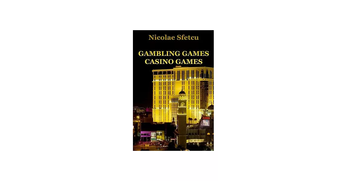 Gambling games - Casino games | 拾書所