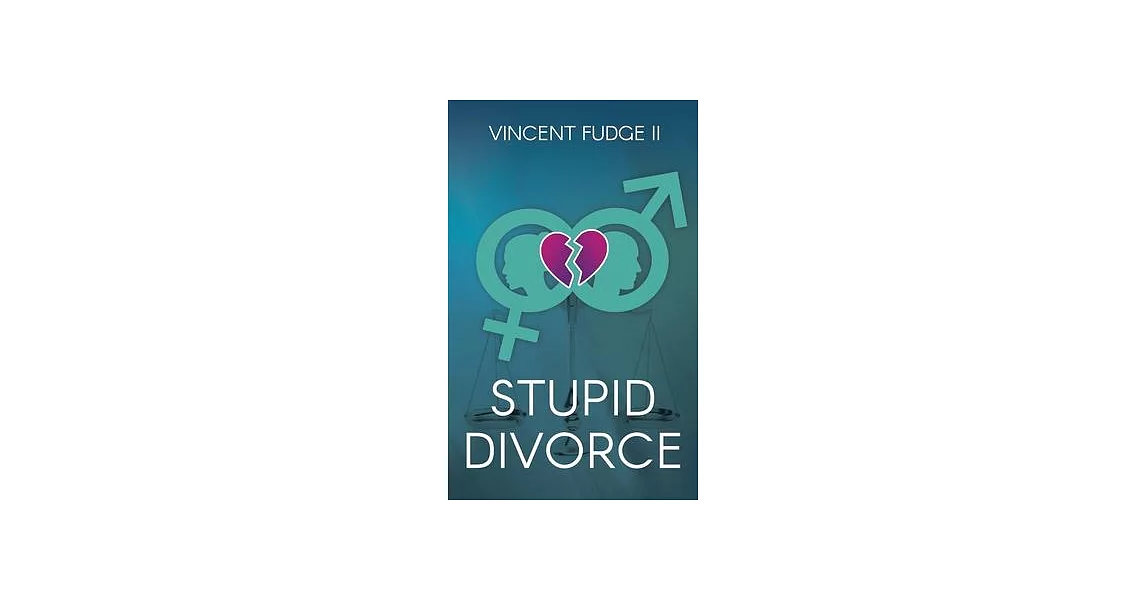 STUPID Divorce | 拾書所
