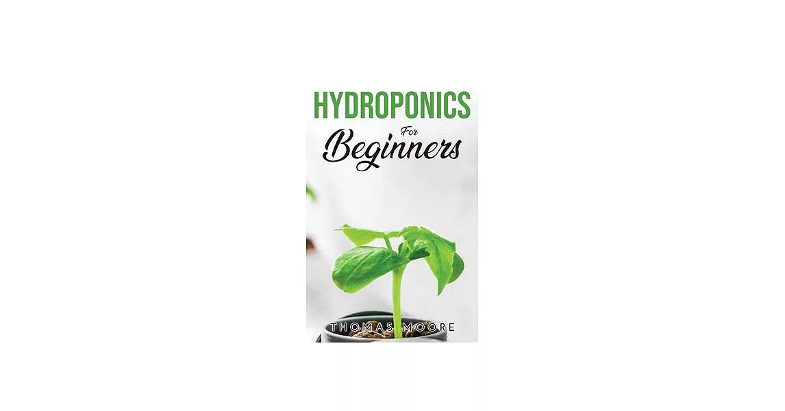 Hydroponics for Beginners | 拾書所