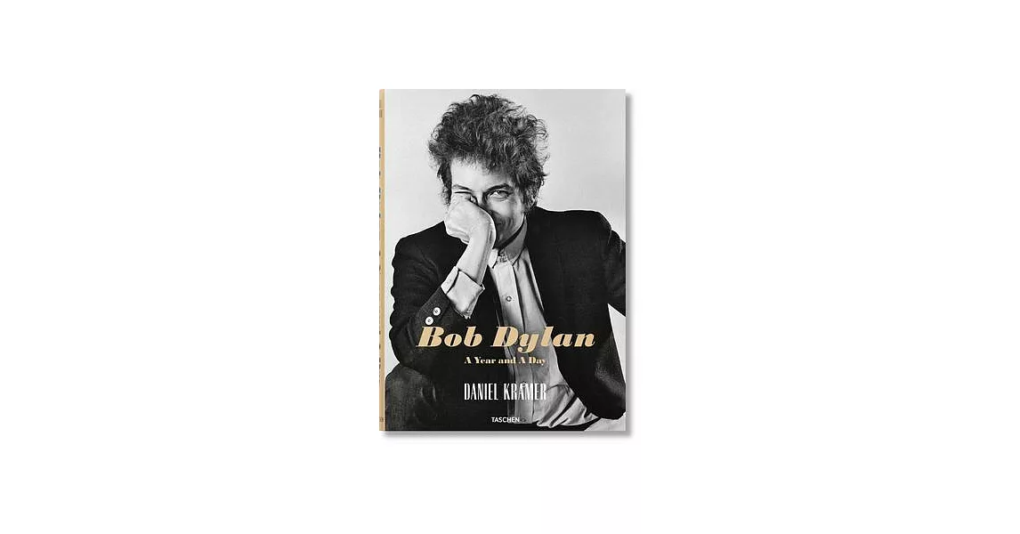 Daniel Kramer. Bob Dylan. a Year and a Day | 拾書所