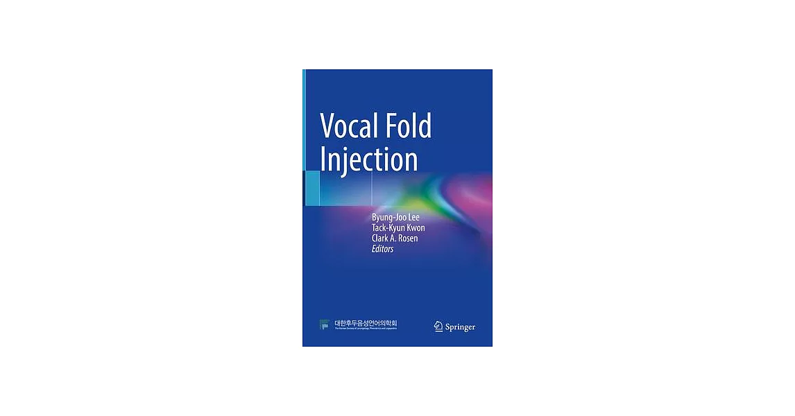 Vocal Fold Injection | 拾書所