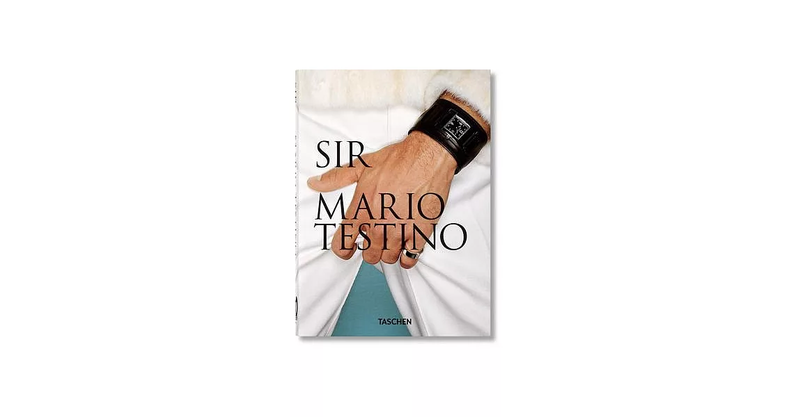 Mario Testino. Sir. 40th Ed. | 拾書所