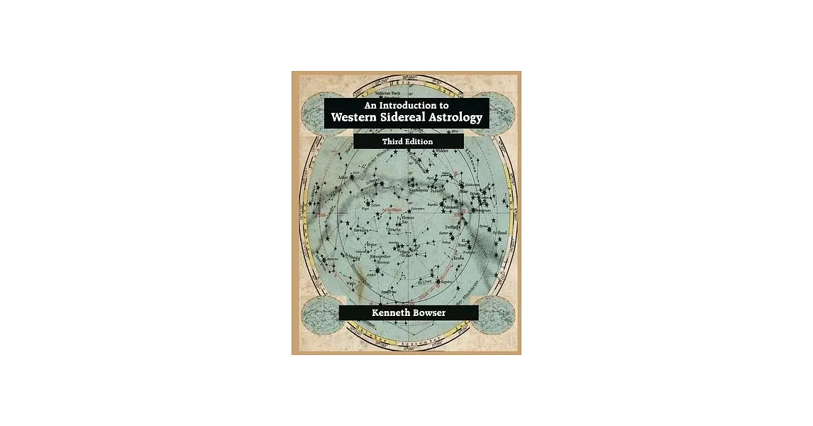 An Introduction to Western Sidereal Astrology Third Edition | 拾書所