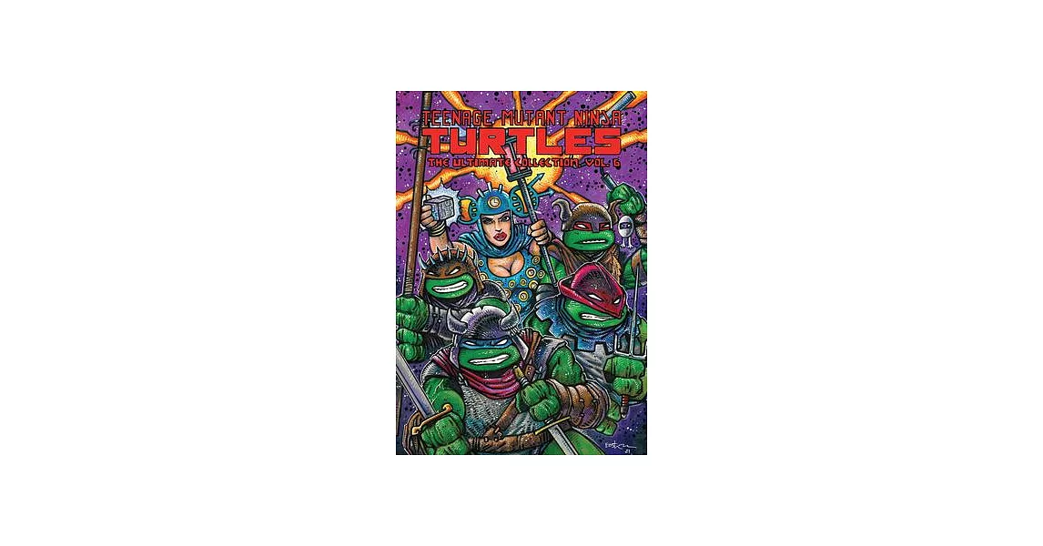 Teenage Mutant Ninja Turtles: The Ultimate Collection, Vol. 6 | 拾書所