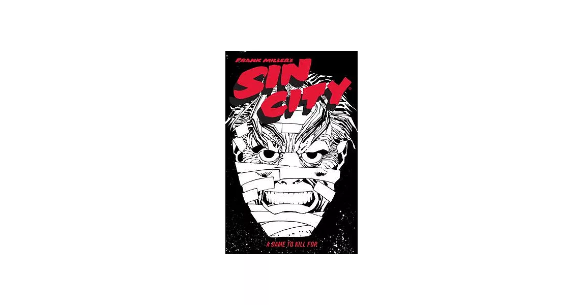 Frank Miller’’s Sin City Volume 2: A Dame to Kill for (Fourth Edition) | 拾書所