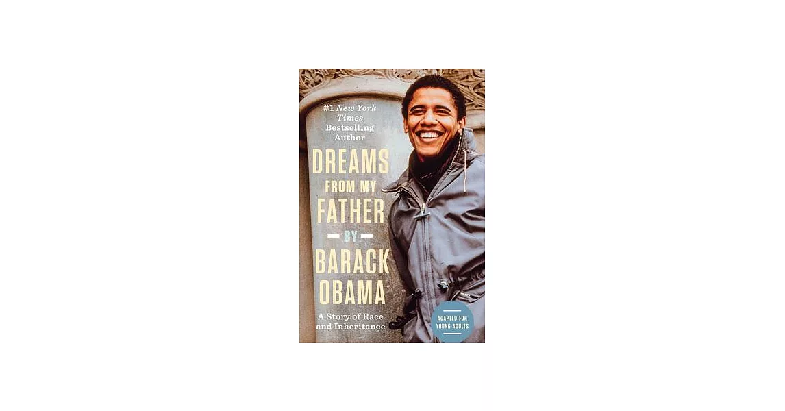 Dreams from My Father (Adapted for Young Adults) : A Story of Race and Inheritance | 拾書所