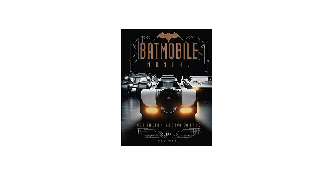 Batmobile Owner’’s Manual | 拾書所