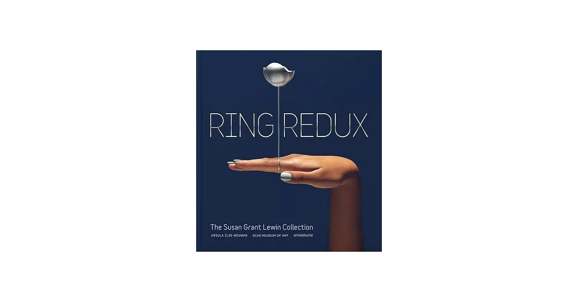 Ring Redux: The Susan Grant Lewin Collection | 拾書所