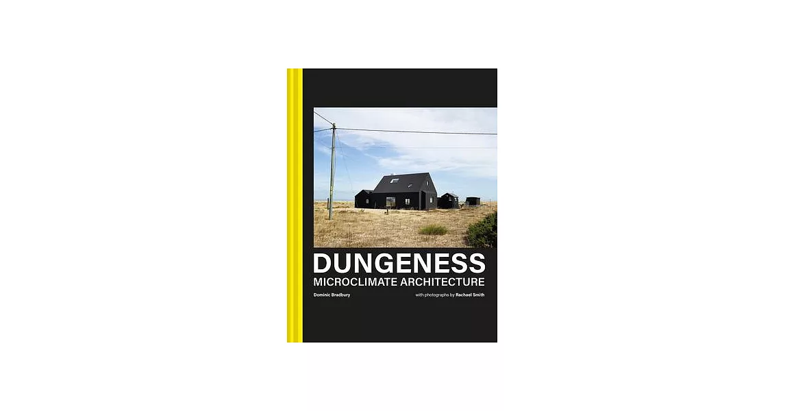 Dungeness: Microclimate Architecture | 拾書所