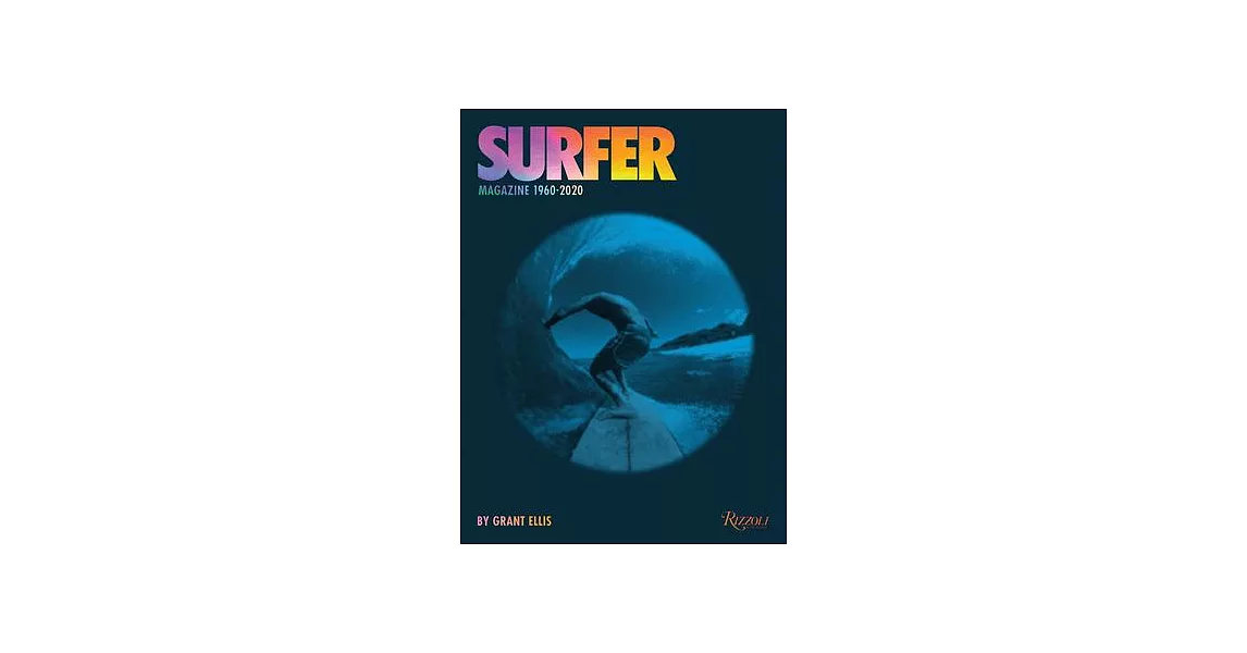 Surfer Magazine: 1960-2020 | 拾書所