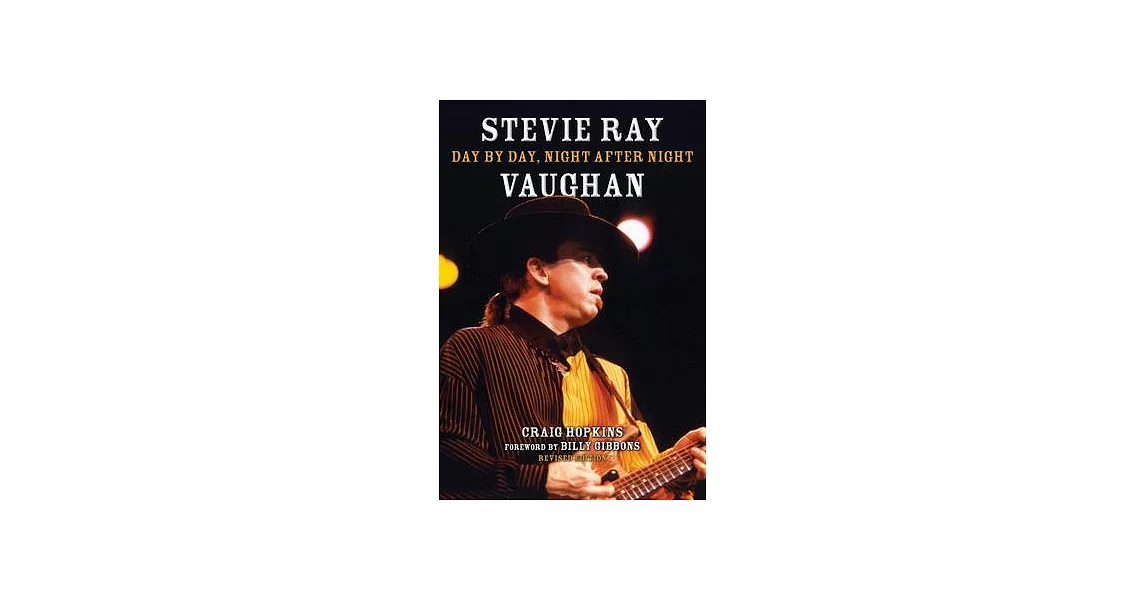 Stevie Ray Vaughan: Day by Day, Night After Night | 拾書所