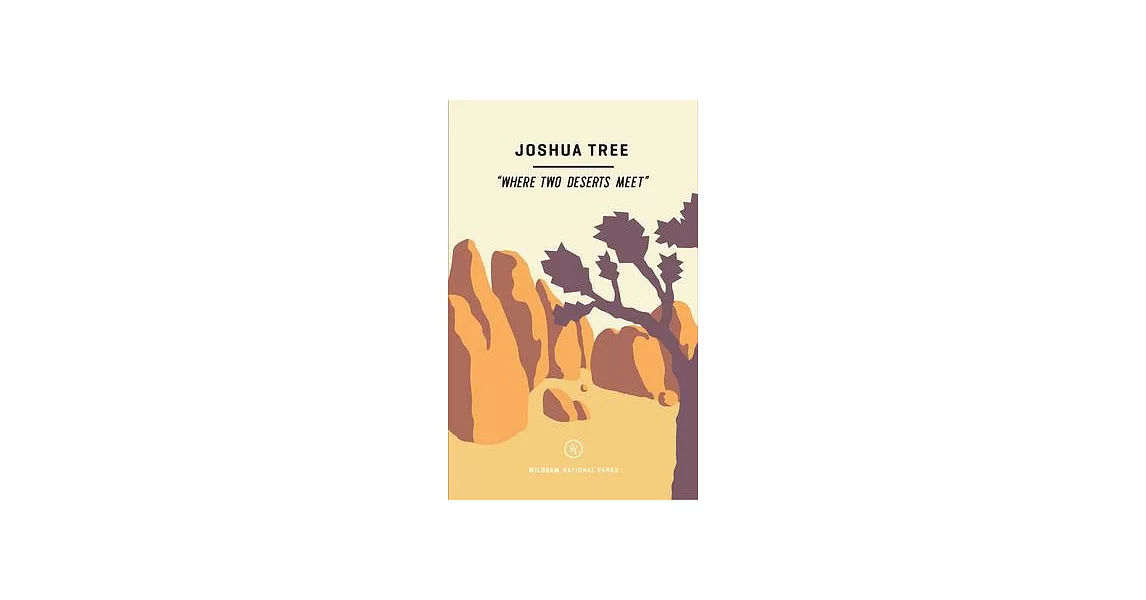 Wildsam Field Guides: Joshua Tree | 拾書所