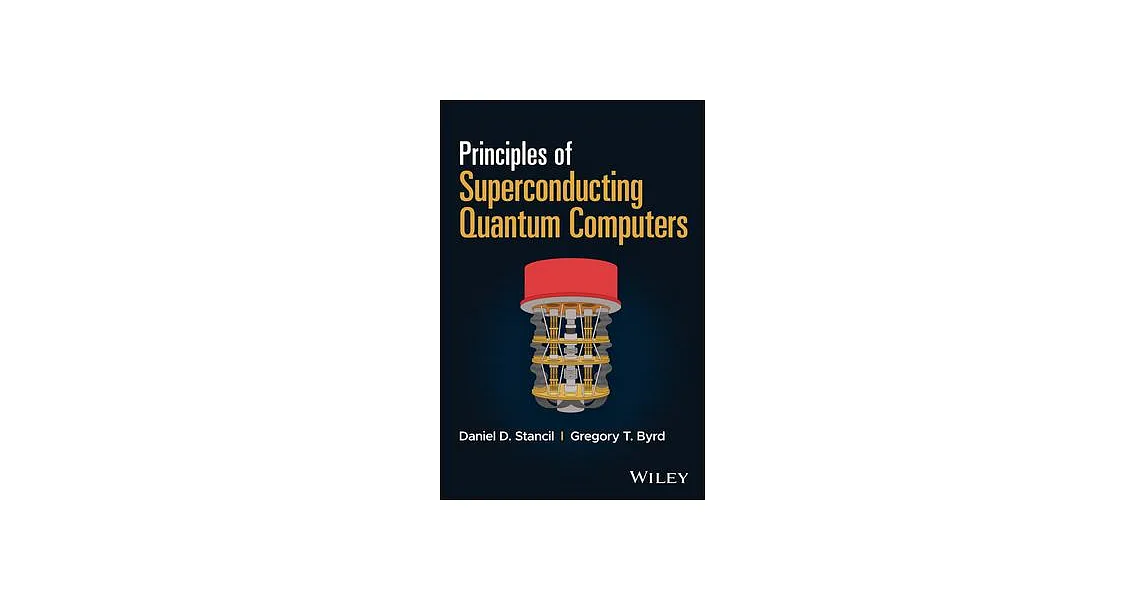 博客來-Principles of Superconducting Quantum Computers
