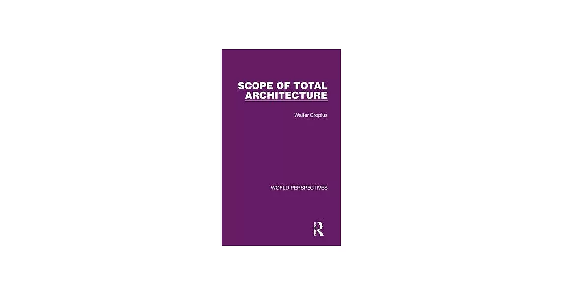 The Scope of Total Architecture | 拾書所