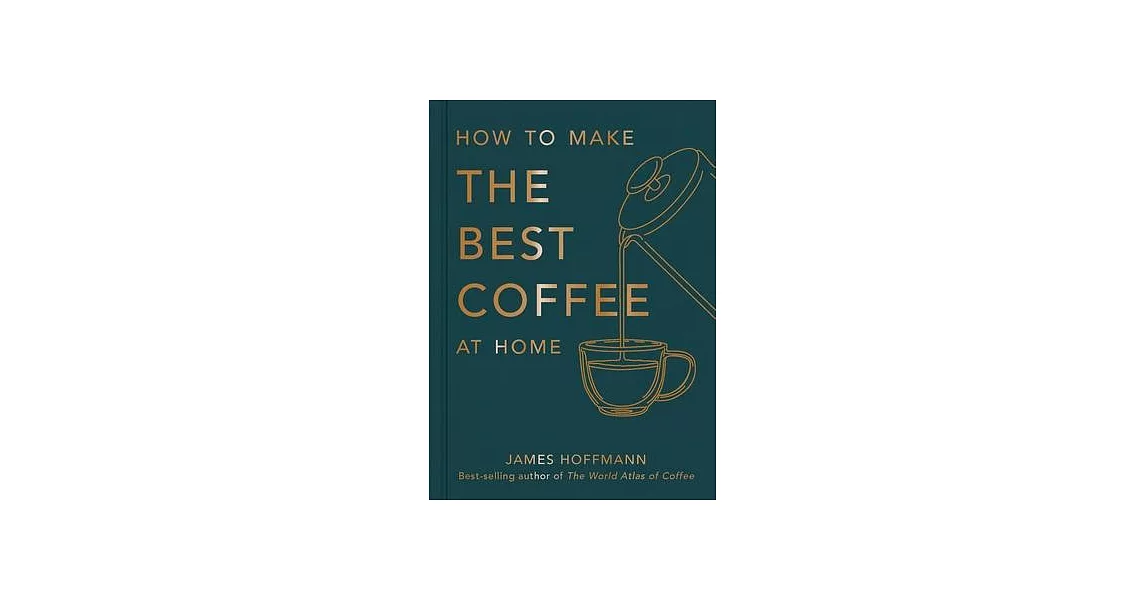 How to Make the Best Coffee | 拾書所