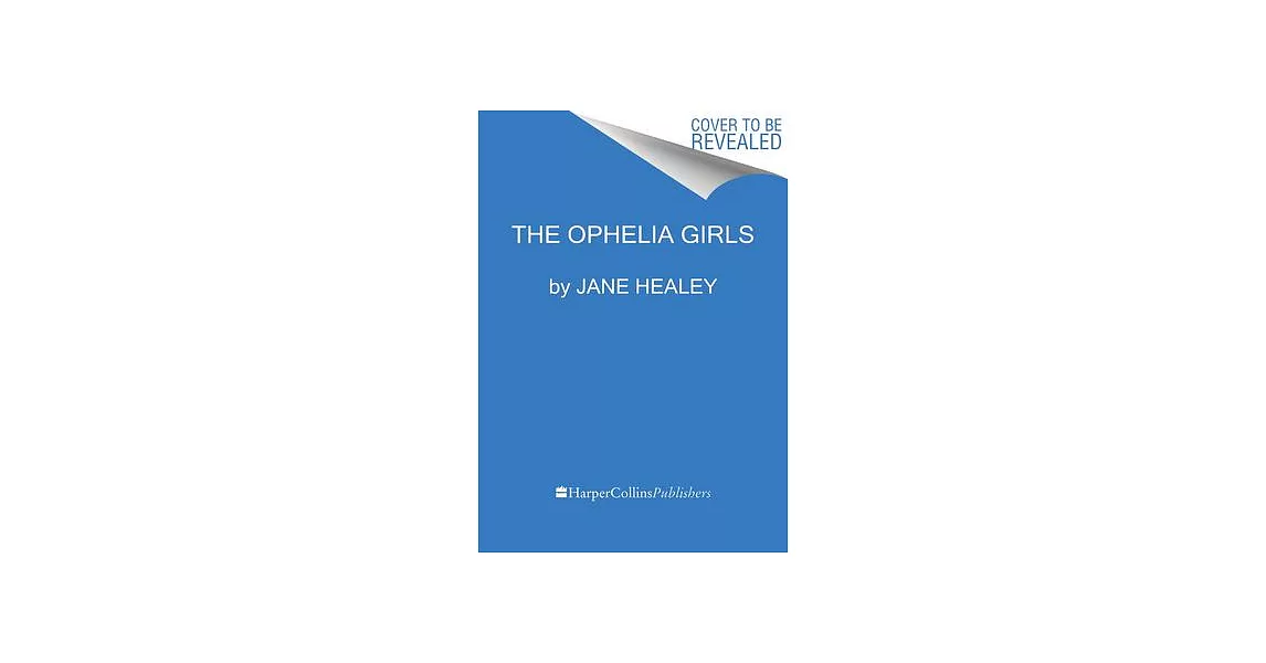 The Ophelia Girls | 拾書所