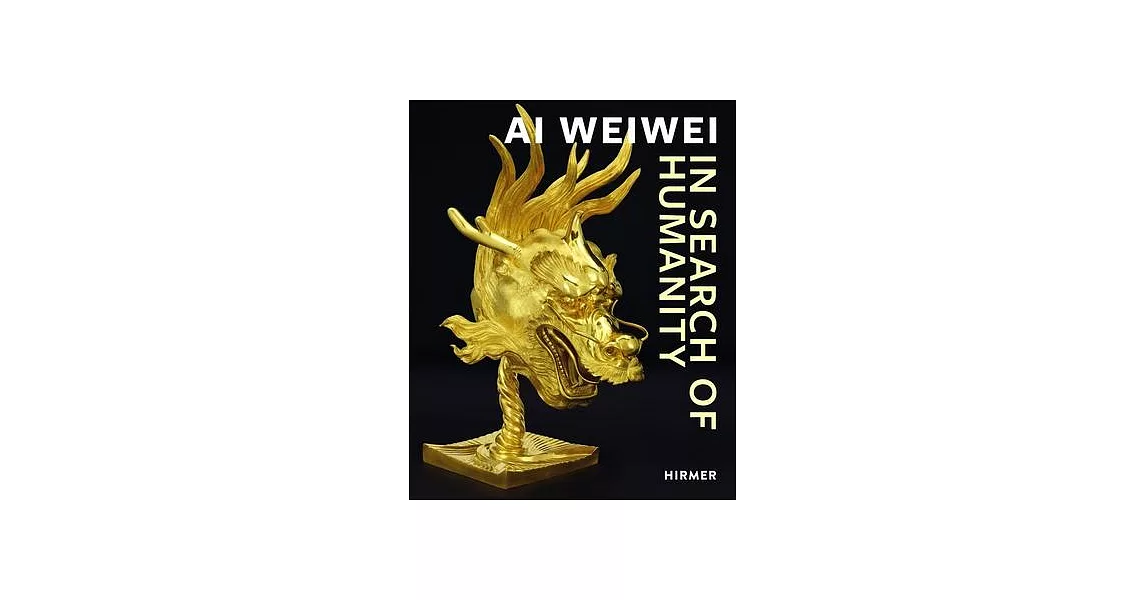 AI Weiwei: Humanity | 拾書所