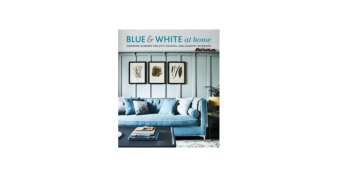 Blue & White at Home | 拾書所