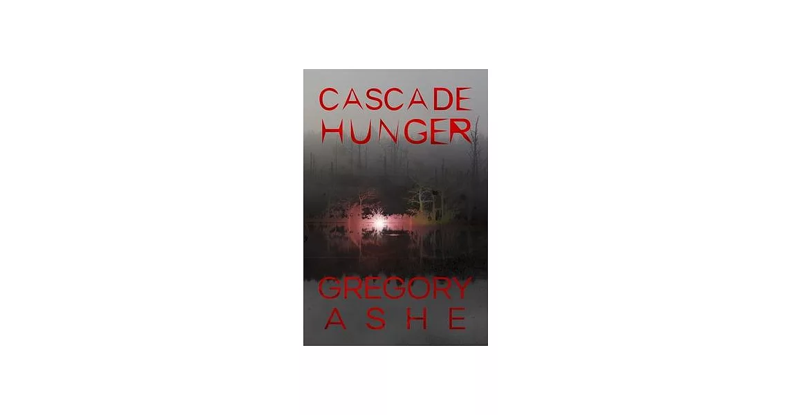 Cascade Hunger | 拾書所