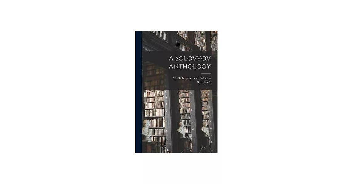 A Solovyov Anthology | 拾書所