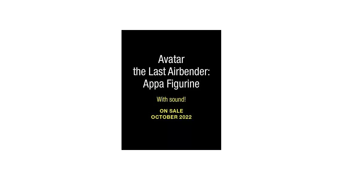 Avatar the Last Airbender: Appa Figurine: With Sound! | 拾書所