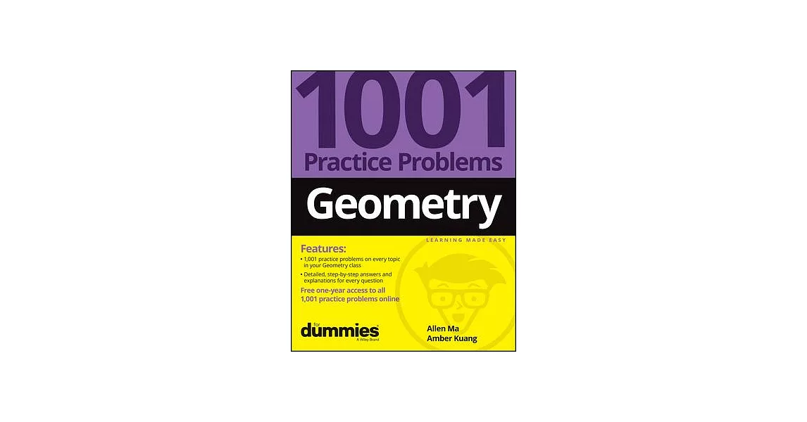 Geometry: 1001 Practice Problems for Dummies (+ Free Online Practice) | 拾書所