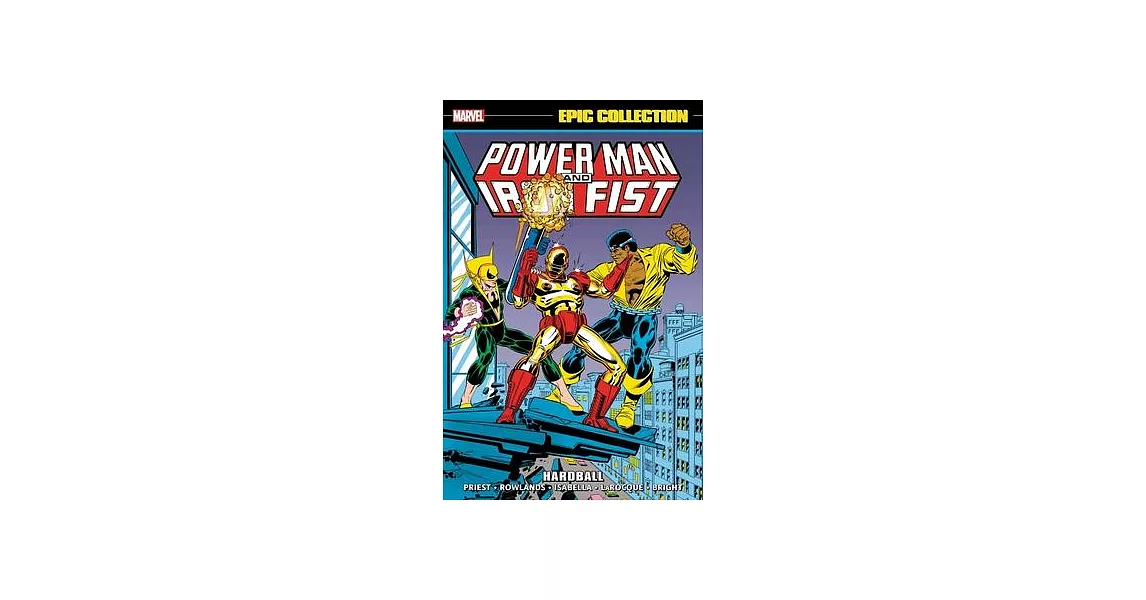 Power Man and Iron Fist Epic Collection: Hardball | 拾書所