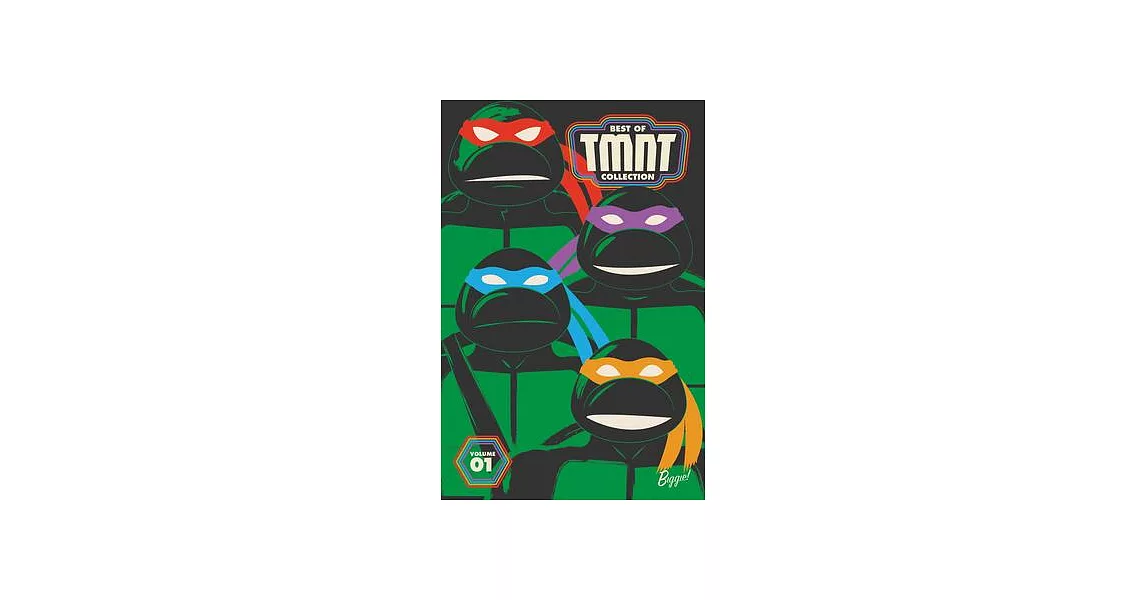 Best of Teenage Mutant Ninja Turtles Collection, Vol. 1 | 拾書所