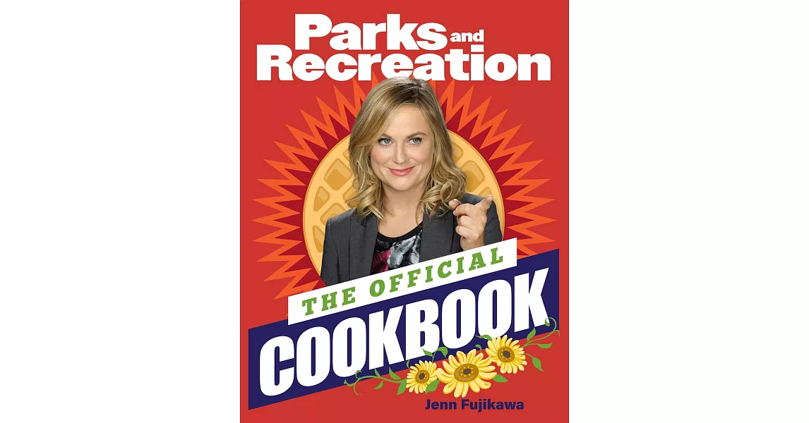 Parks and Recreation: The Official Cookbook | 拾書所