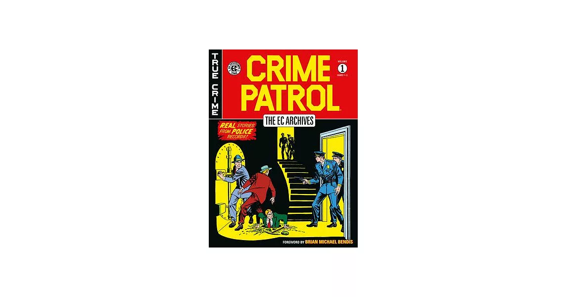 The EC Archives: Crime Patrol Volume 1 | 拾書所