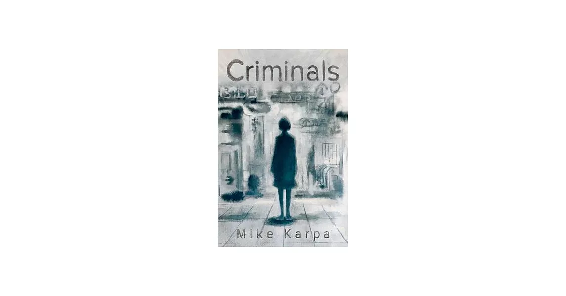 Criminals | 拾書所