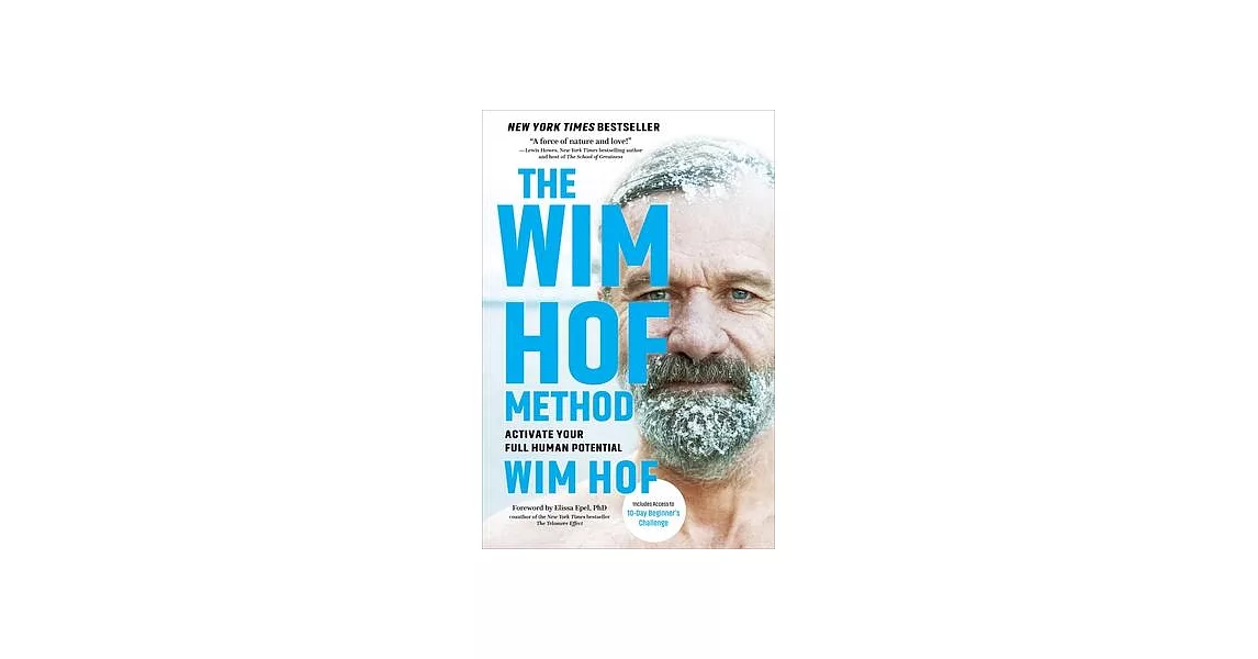 The Wim Hof Method: Activate Your Full Human Potential | 拾書所